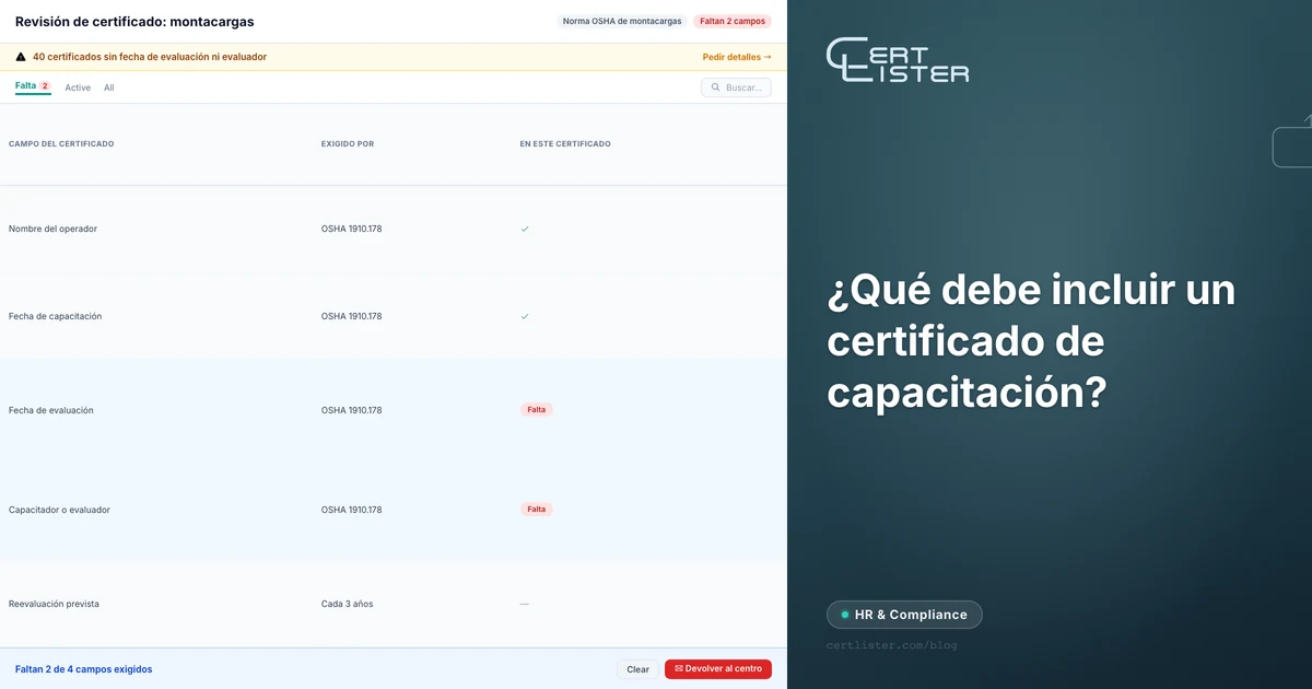 Revisión de un certificado de operador de montacargas que compara los campos exigidos por OSHA con lo que muestra el documento: faltan la fecha de evaluación y el evaluador