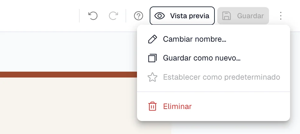 Menú del diseño con Cambiar nombre, Guardar como nuevo, Establecer como predeterminado y Eliminar