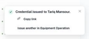 Message saying Credential issued to Tariq Mansour, with Copy link and Issue another in Equipment Operation